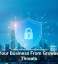 Shield Your Business From Growing Cyber Threats